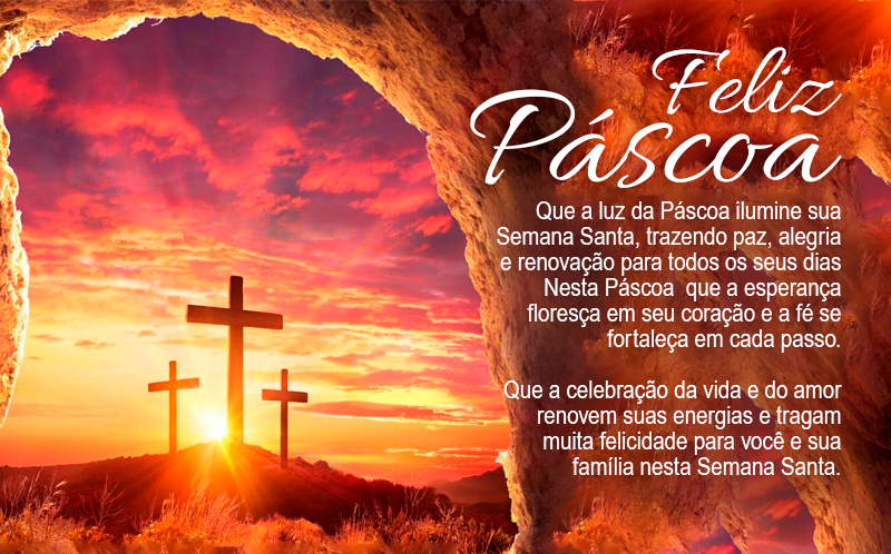 Que a luz da Páscoa ilumine sua Semana Santa